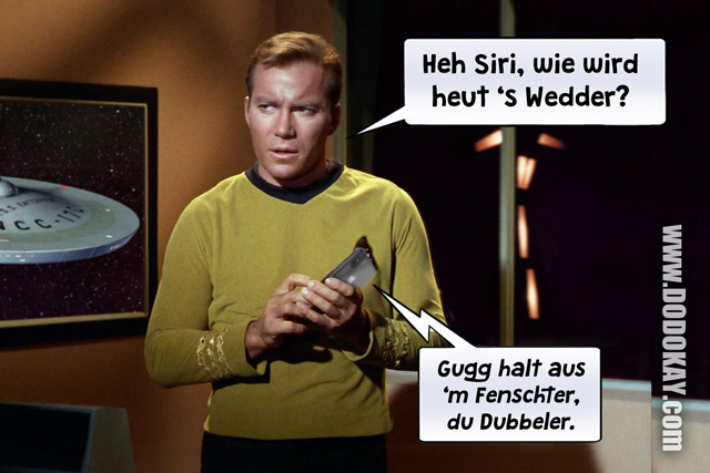 Dodokay Star Trek Kirk Siri iPhone Schwäbisch