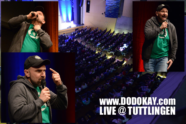 Dodokay live Tuttlingen Stadthalle