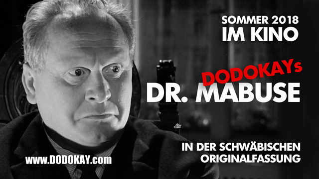 Dr. Mabuse Dodokay 1000 Augen schwäbisch Fritz Lang Gert Fröbe Dodokay-Remix