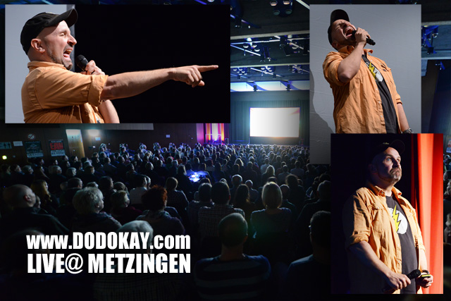 Dodokay live Metzingen