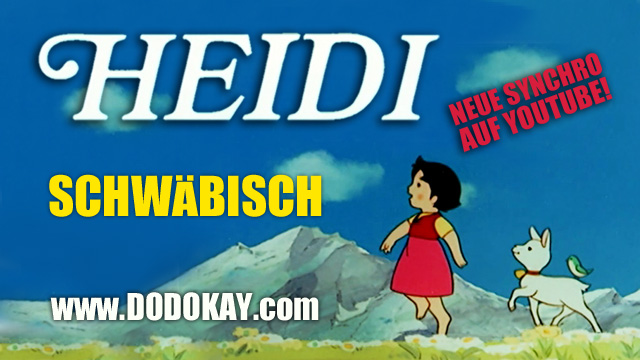 Dodokay Trickfilmklassiker schwäbisch Heidi ITFS 2018