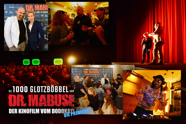 Die 1000 Glotzböbbel vom Dr. Mabuse Dodokay Premiere