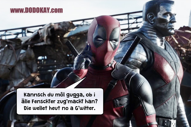 Dodokay Deadpool schwäbisch Comics Comic Con Panini Gewitter