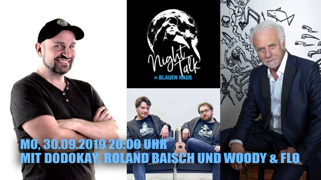 Dodokay Night Talk Blaues Haus Böblingen