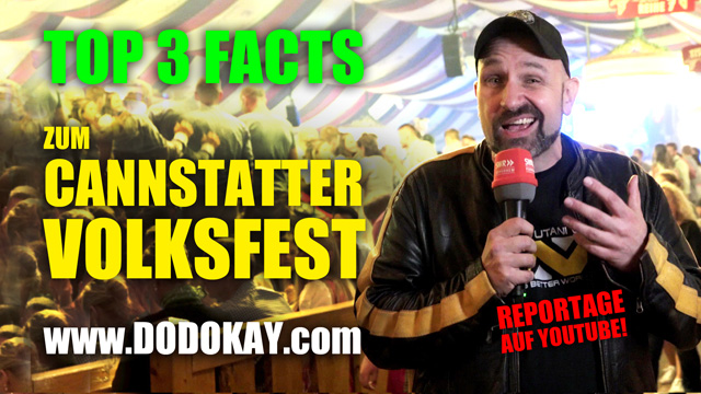 Dodokay Reportage Cannstatter Volksfest Top 3 Fakten